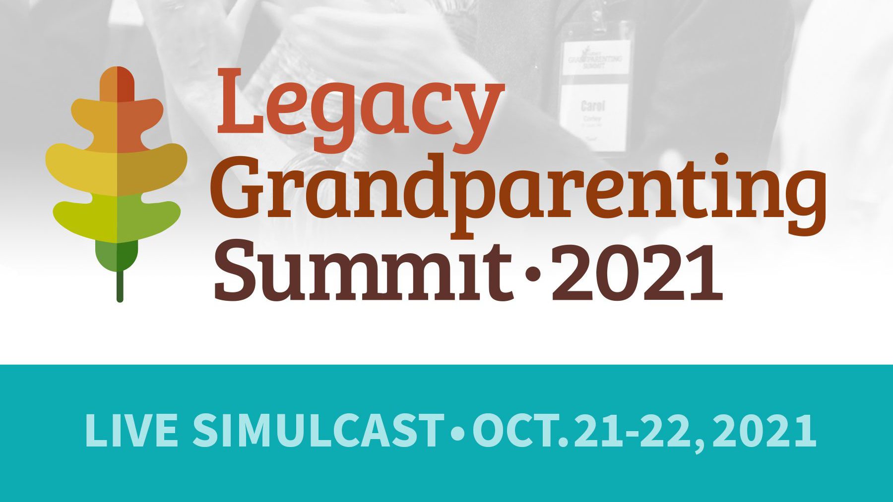 Legacy Grandparenting Summit 2021 banner