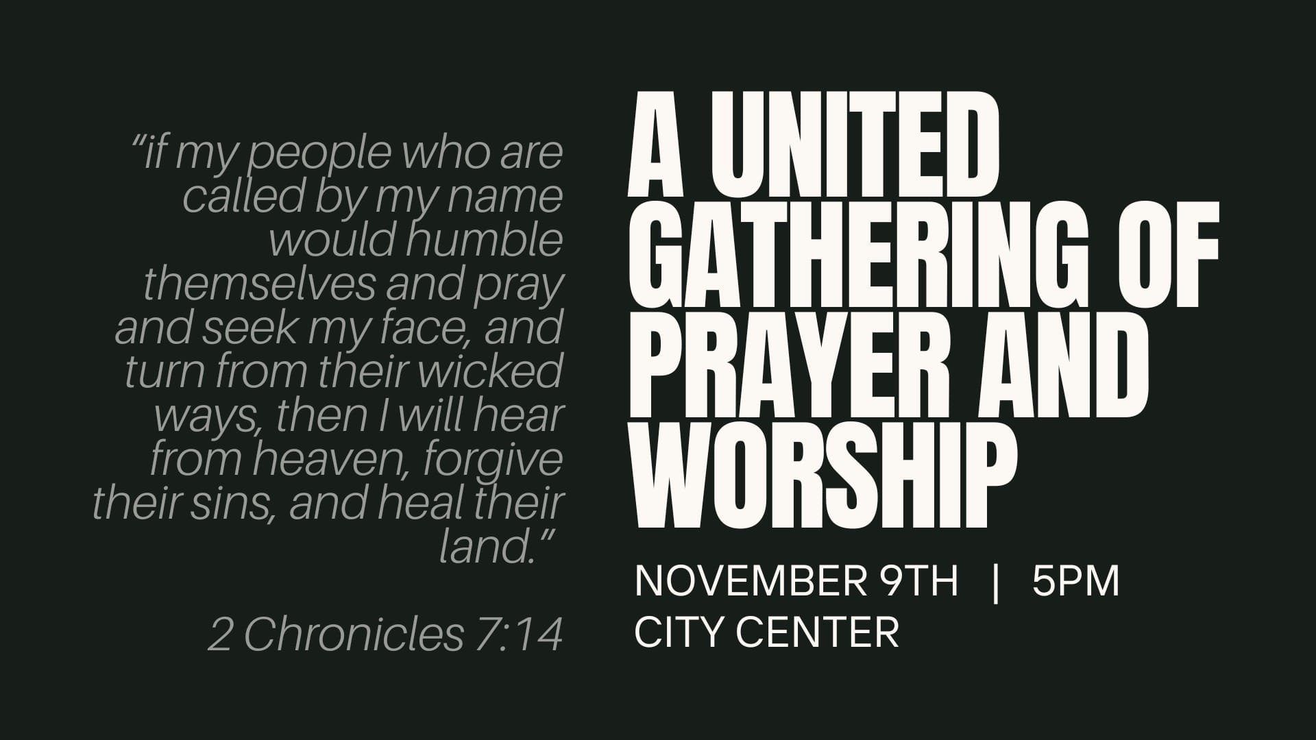 Flyer for "A United Gathering of Prayer and Worship" on November 9th at CityCenter in Little Rock